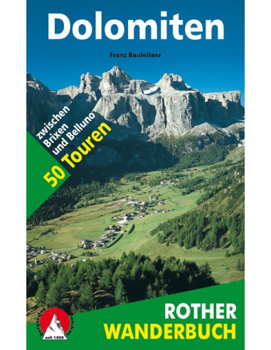 Rother Wanderungen in den Dolomiten von Bergverlag Rother
