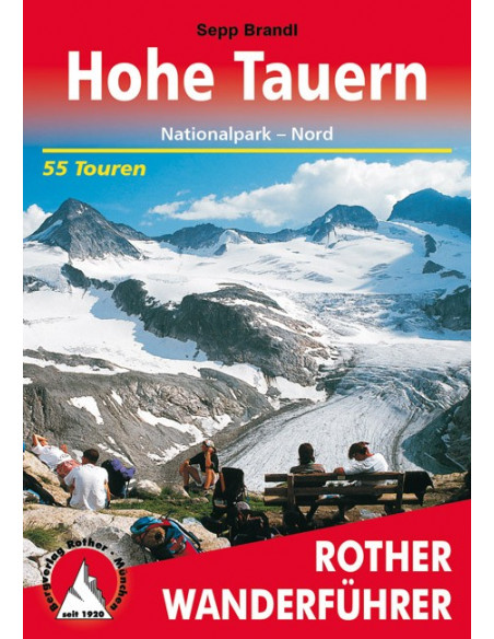 Rother Wanderführer Nationalpark Hohe Tauern Nord von Bergverlag Rother