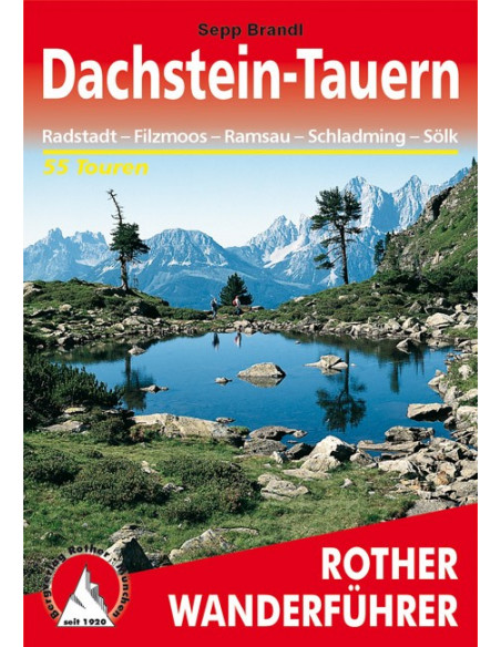 Rother Wanderführer Dachstein Tauern von Bergverlag Rother