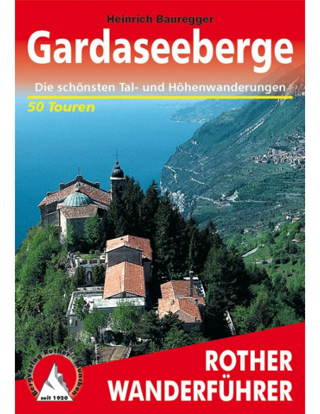 Rother Wanderführer Gardaseeberge von Bergverlag Rother