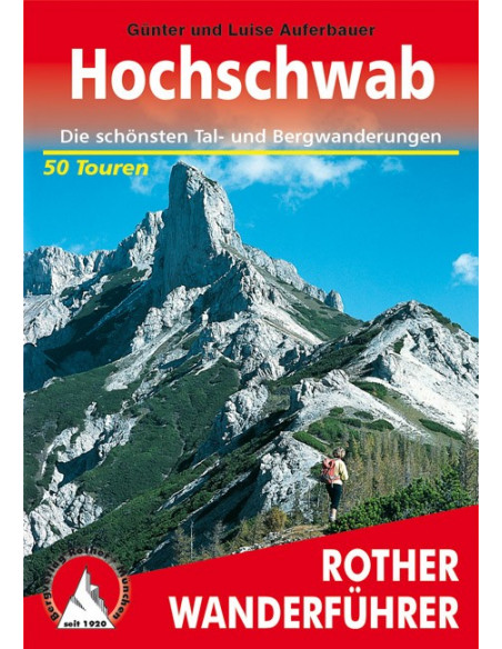 Rother Wanderführer Hochschwab von Bergverlag Rother