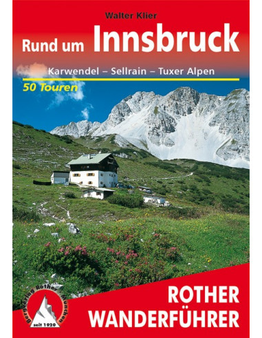 Rother Wanderführer Rund um Innsbruck von Bergverlag Rother