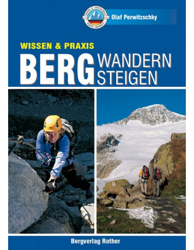 Olaf Perwitschky Bergwandern - Bergsteigen von Bergverlag Rother