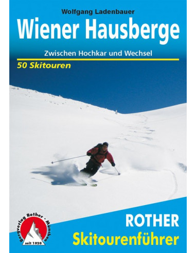 Rother Skitourenführer Wiener Hausberge von Bergverlag Rother