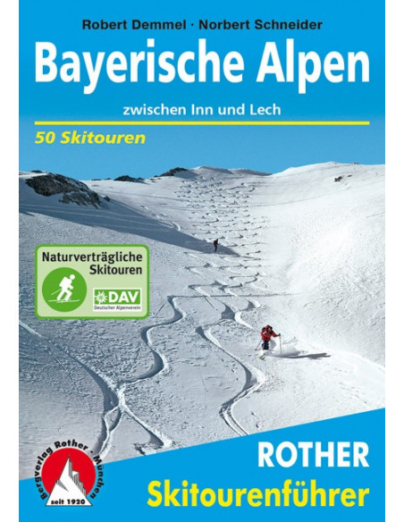 Rother Skitourenführer Bayrische Alpen von Bergverlag Rother
