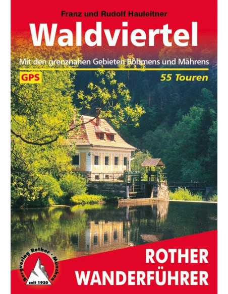 Rother Wanderführer Waldviertel von Bergverlag Rother