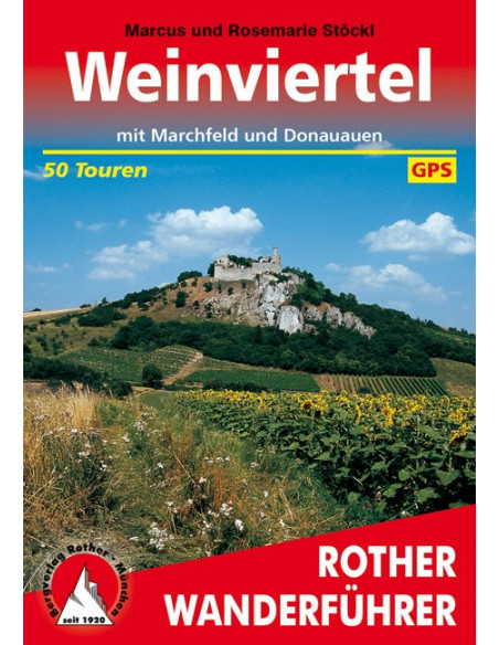Rother Wanderführer Weinviertel Marchfeld von Bergverlag Rother
