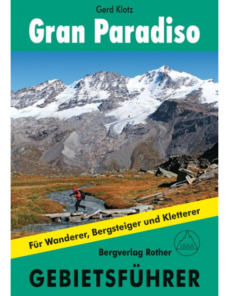 Rother Gebietsführer Gran Paradiso von Bergverlag Rother