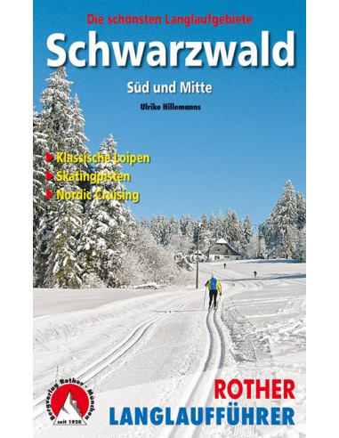 Rother Langlaufführer Schwarzwald Süd und Mitte von Bergverlag Rother