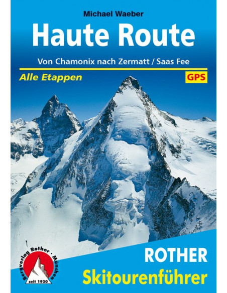 Rother Skitourenführer Haute Route von Bergverlag Rother