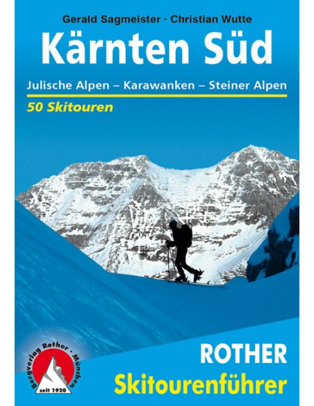 Rother Skitourenführer Kärnten Süd von Bergverlag Rother