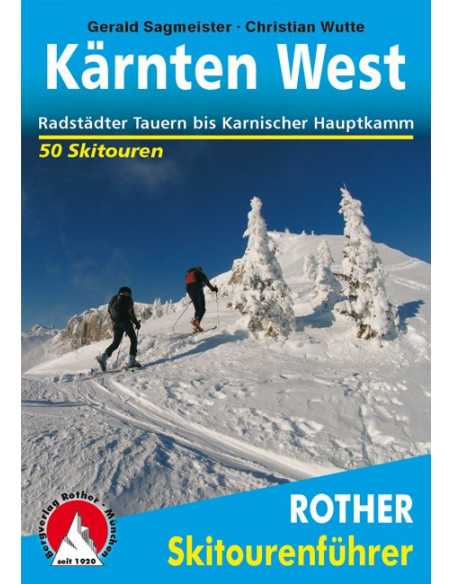 Rother Skitourenführer Kärnten West von Bergverlag Rother