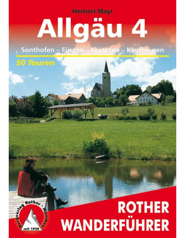 Rother Wanderführer Allgäu 4 von Bergverlag Rother