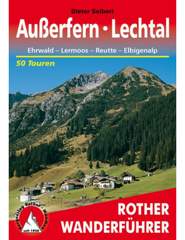 Rother Wanderführer Außerfern - Lechtal von Bergverlag Rother