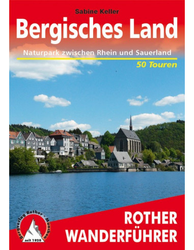 Rother Wanderführer Bergisches Land von Bergverlag Rother
