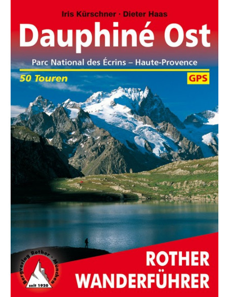 Rother Wanderführer Dauphiné Ost von Bergverlag Rother