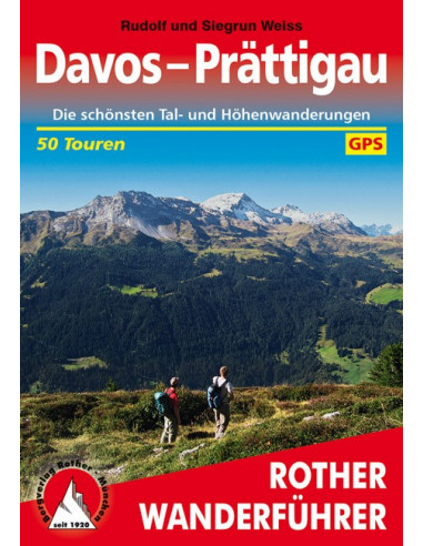 Rother Wanderführer Davos - Prättigau von Bergverlag Rother