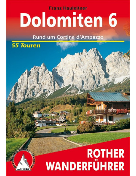 Rother Wanderführer Dolomiten 6 von Bergverlag Rother