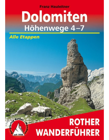 Rother Wanderführer Dolomiten - Höhenwege (4-7) von Bergverlag Rother