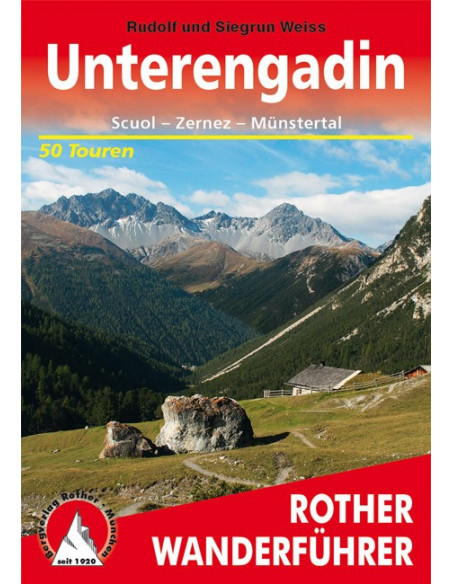 Rother Wanderführer Unterengadin von Bergverlag Rother