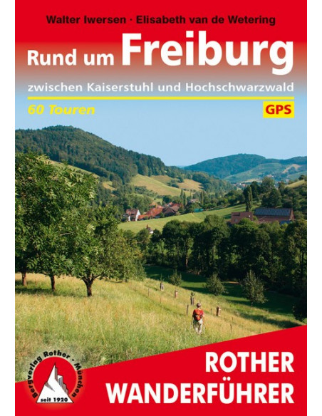 Rother Wanderführer Rund um Freiburg von Bergverlag Rother
