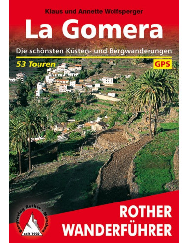 Rother Wanderführer La Gomera von Bergverlag Rother