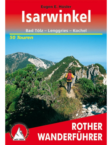 Rother Wanderführer Isarwinkel von Bergverlag Rother