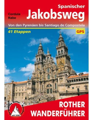 Rother Wanderführer Spanischer Jakobsweg von Bergverlag Rother