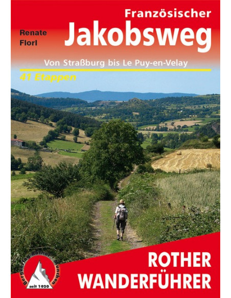 Rother Wanderführer Französischer Jakobsweg von Bergverlag Rother