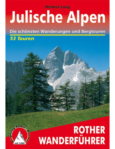 Rother Wanderführer Julische Alpen von Bergverlag Rother