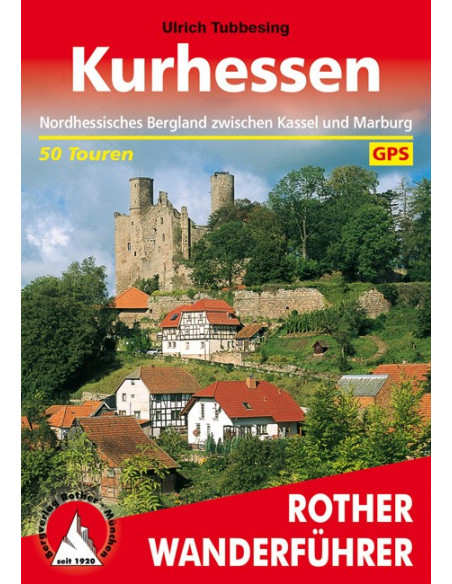 Rother Wanderführer Kurhessen von Bergverlag Rother