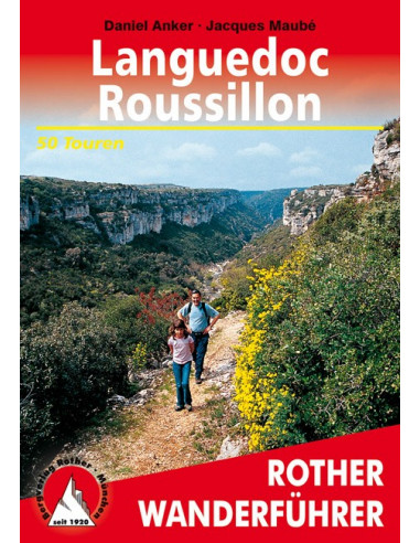 Rother Wanderführer Languedoc - Roussillon von Bergverlag Rother
