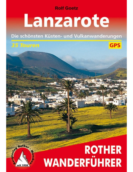 Rother Wanderführer Lanzarote von Bergverlag Rother