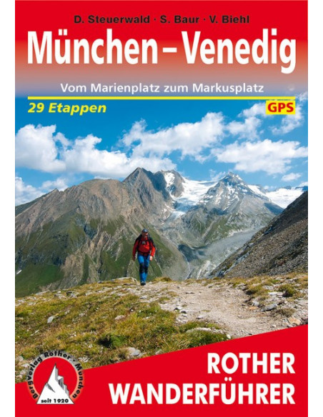 Rother Wanderführer München - Venedig von Bergverlag Rother