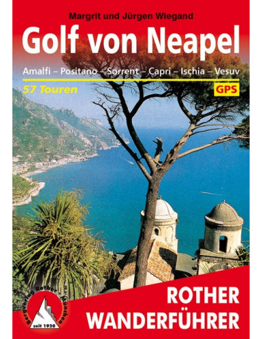 Rother Wanderführer Golf von Neapel von Bergverlag Rother