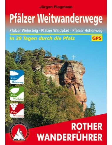 Rother Wanderführer Pfälzer Weitwanderwege von Bergverlag Rother