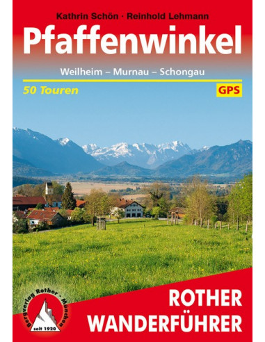 Rother Wanderführer Pfaffenwinkel von Bergverlag Rother