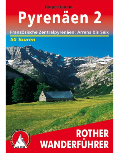 Rother Wanderführer Pyrenäen 2 von Bergverlag Rother