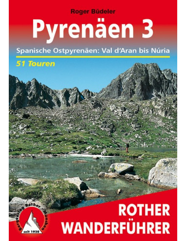 Rother Wanderführer Pyrenäen 3 von Bergverlag Rother