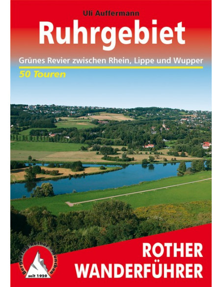 Rother Wanderführer Ruhrgebiet von Bergverlag Rother