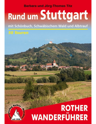 Rother Wanderführer Rund um Stuttgart von Bergverlag Rother